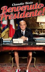 Benvenuto Presidente!