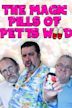 The Magic Pills of Petts Wood