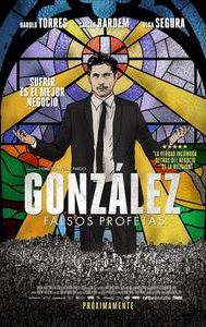 González: falsos profetas