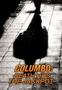 Columbo: Death Hits the Jackpot