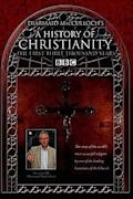 A History of Christianity (TV series)