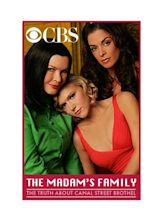 The Madam's Family: The Truth About the Canal Street Brothel (TV Movie ...