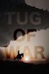 Tug of War | Action, Adventure, Romance