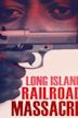 Long Island Railroad Massacre