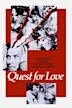 Quest for Love