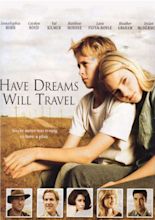 AnnaSophia Robb | Filmography - Have Dreams, Will Travel (2008)