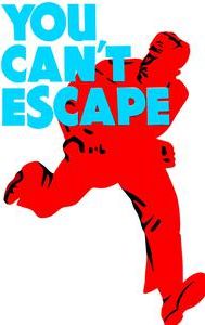 You Can't Escape