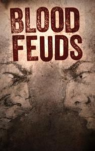 Blood Feuds