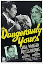 Dangerously Yours (1937 film)