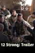 12 Strong: Trailer