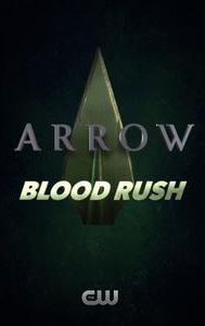 Arrow: Blood Rush