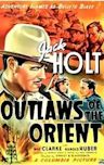 Outlaws of the Orient