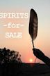 Spirits for Sale