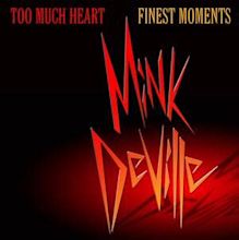 Mink DeVille - Too Much Heart Finest Moments (2019) / AvaxHome