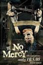 No Mercy (2008)