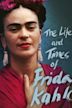 The Life and Times of Frida Kahlo