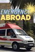 Emergency Abroad