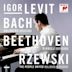Bach, Beethoven, Rzewski