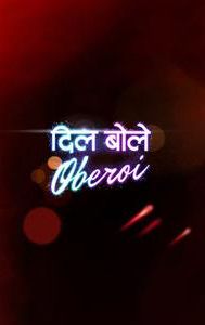 Dil Boley Oberoi