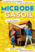 Microbe et Gasoil