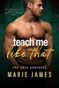 Teach Me Like That (Love Me Like That #2)