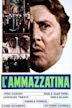 L'ammazzatina