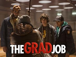 The Grad Job