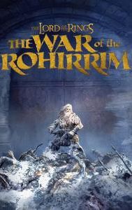 The Lord of the Rings: The War of the Rohirrim