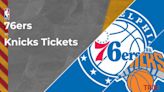 76ers vs. Knicks Tickets Available – NBA Playoffs | Game 6
