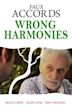 Wrong Harmonies