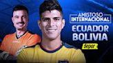 Ecuador vs Bolivia EN VIVO: minuto a minuto por El Canal de Fútbol (ECDF) y Fútbol Libre TV