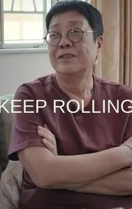 Keep Rolling