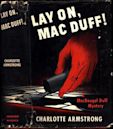 Lay On, Mac Duff!