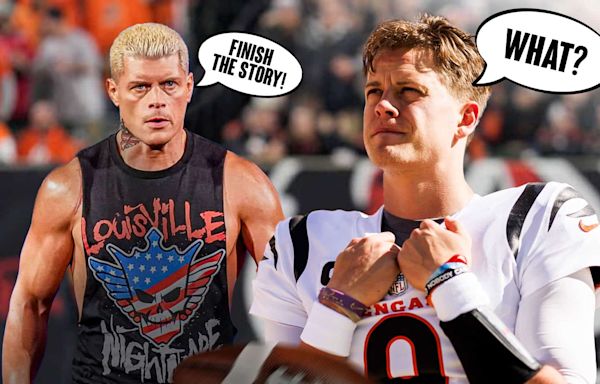 Even Joe Burrow Realizes That Cody Rhodes' 'Finish The Story' Is A Silly Saying