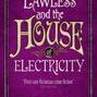 Lawless and the House of Electricity (Campbell Lawless #3)