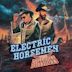 Electric Horsemen