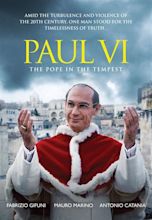 Paul VI: The Pope in the Tempest (TV Movie 2008) - IMDb