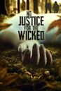 No Justice for the Wicked | Crime, Horror, Thriller
