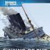 Sinking of the Lusitania: Terror at Sea