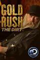 Gold Rush: The Dirt