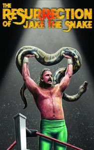 The Resurrection of Jake the Snake