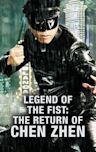 Legend of the Fist: The Return of Chen Zhen