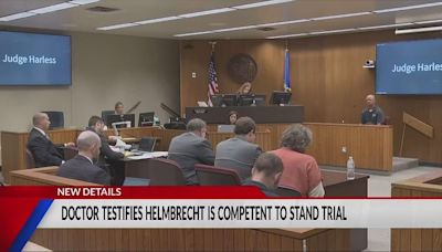 Helmbrecht competency hearing: Day 1 – Doctor that conducted assessment testifies