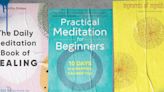 The Best Meditation Books for Beginners According to Mindfulness Experts