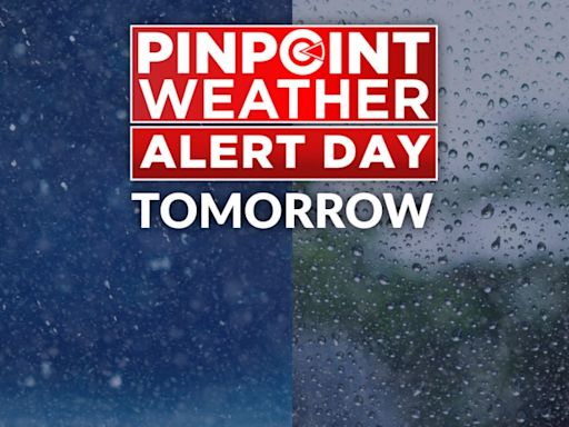 Pinpoint Weather Alert Day for Saturday rain, mountain snow