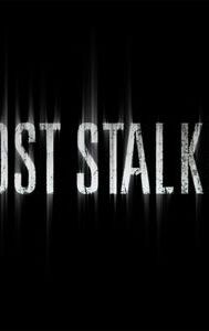 Ghost Stalkers