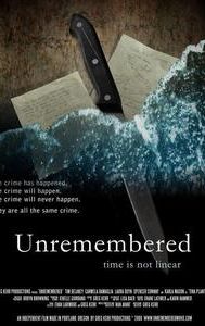 Unremembered