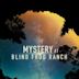 Mystery at Blind Frog Ranch