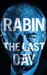 Rabin, the Last Day