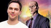 ‘Superman: Legacy’: Nicholas Hoult Lands Role Of Lex Luthor